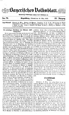 Bayerisches Volksblatt (Regensburger Morgenblatt) Mittwoch 10. März 1852