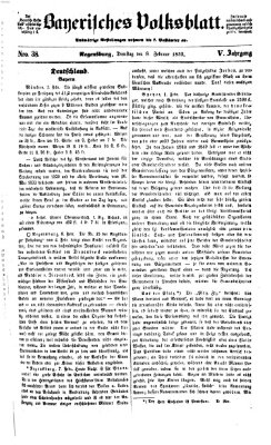 Bayerisches Volksblatt (Regensburger Morgenblatt) Dienstag 8. Februar 1853