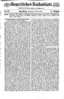 Bayerisches Volksblatt (Regensburger Morgenblatt) Sonntag 3. April 1853