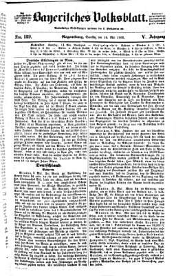 Bayerisches Volksblatt (Regensburger Morgenblatt) Samstag 14. Mai 1853