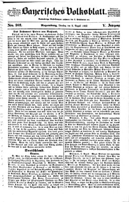 Bayerisches Volksblatt (Regensburger Morgenblatt) Dienstag 9. August 1853