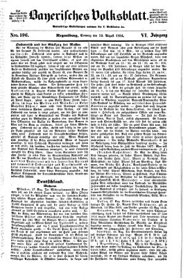 Bayerisches Volksblatt (Regensburger Morgenblatt) Sonntag 20. August 1854