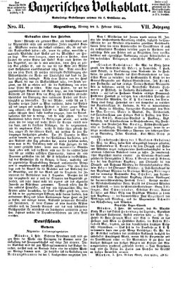 Bayerisches Volksblatt (Regensburger Morgenblatt) Montag 5. Februar 1855