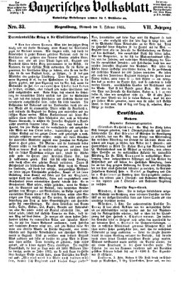 Bayerisches Volksblatt (Regensburger Morgenblatt) Mittwoch 7. Februar 1855