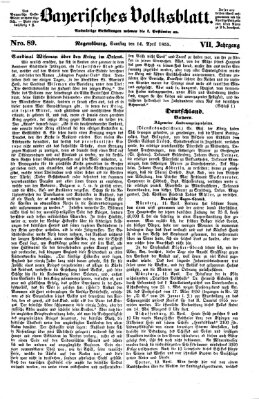 Bayerisches Volksblatt (Regensburger Morgenblatt) Samstag 14. April 1855