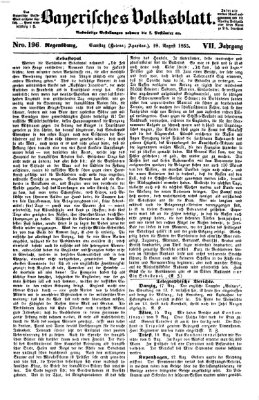 Bayerisches Volksblatt (Regensburger Morgenblatt) Samstag 18. August 1855