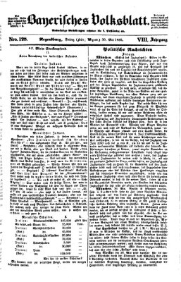 Bayerisches Volksblatt (Regensburger Morgenblatt) Freitag 30. Mai 1856