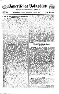 Bayerisches Volksblatt (Regensburger Morgenblatt) Samstag 2. August 1856