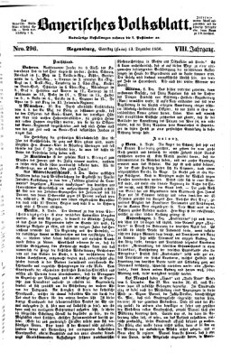 Bayerisches Volksblatt (Regensburger Morgenblatt) Samstag 13. Dezember 1856