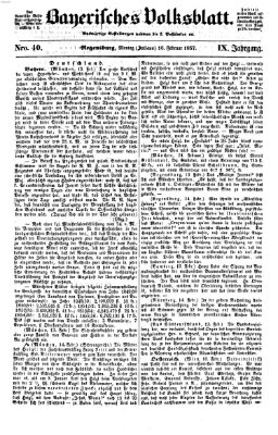 Bayerisches Volksblatt (Regensburger Morgenblatt) Montag 16. Februar 1857