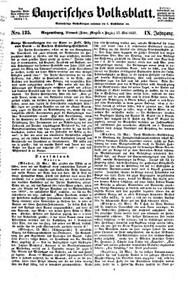 Bayerisches Volksblatt (Regensburger Morgenblatt) Mittwoch 27. Mai 1857