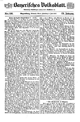 Bayerisches Volksblatt (Regensburger Morgenblatt) Mittwoch 3. Juni 1857