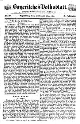 Bayerisches Volksblatt (Regensburger Morgenblatt) Montag 15. Februar 1858