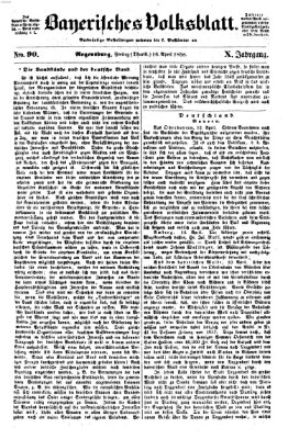 Bayerisches Volksblatt (Regensburger Morgenblatt) Freitag 16. April 1858