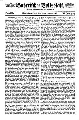 Bayerisches Volksblatt (Regensburger Morgenblatt) Freitag 12. August 1859