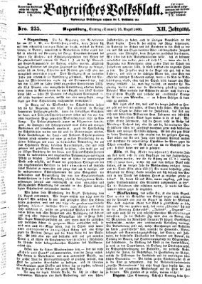 Bayerisches Volksblatt (Regensburger Morgenblatt) Sonntag 26. August 1860