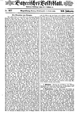 Bayerisches Volksblatt (Regensburger Morgenblatt) Sonntag 7. Oktober 1860