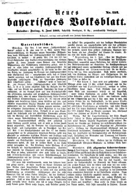 Neues bayerisches Volksblatt Freitag 5. Juni 1863