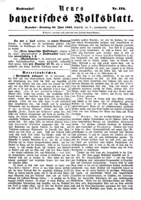 Neues bayerisches Volksblatt Sonntag 28. Juni 1863