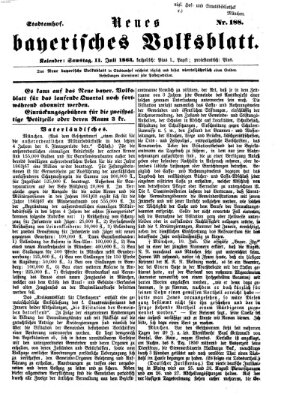 Neues bayerisches Volksblatt Samstag 11. Juli 1863