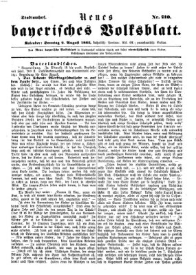 Neues bayerisches Volksblatt Sonntag 2. August 1863