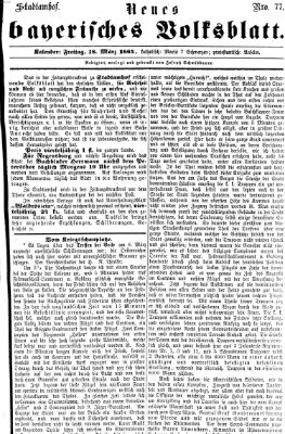 Neues bayerisches Volksblatt Freitag 18. März 1864