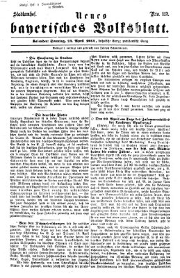 Neues bayerisches Volksblatt Sonntag 24. April 1864