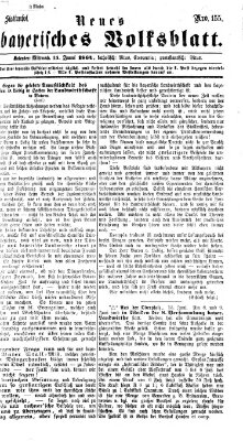 Neues bayerisches Volksblatt Mittwoch 15. Juni 1864