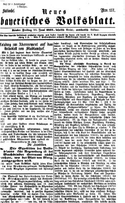 Neues bayerisches Volksblatt Freitag 17. Juni 1864