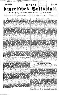 Neues bayerisches Volksblatt Freitag 1. Juli 1864