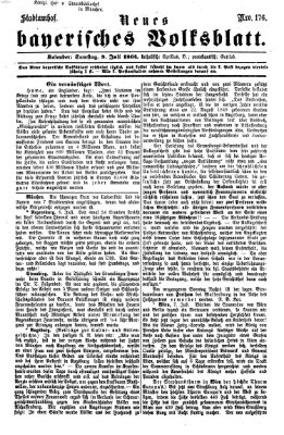 Neues bayerisches Volksblatt Samstag 9. Juli 1864