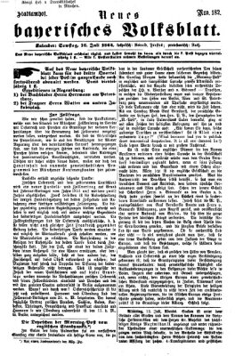 Neues bayerisches Volksblatt Samstag 16. Juli 1864