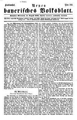 Neues bayerisches Volksblatt Mittwoch 10. August 1864