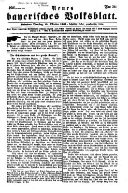 Neues bayerisches Volksblatt Dienstag 18. Oktober 1864