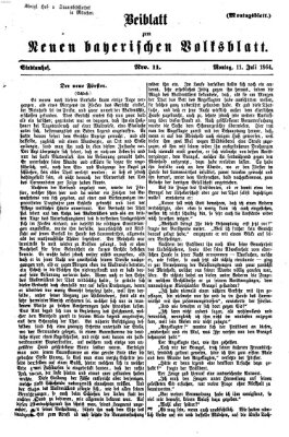 Neues bayerisches Volksblatt Montag 11. Juli 1864