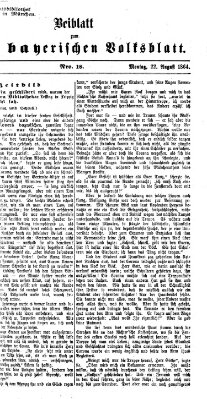 Neues bayerisches Volksblatt Montag 22. August 1864