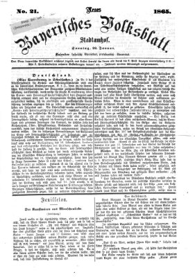 Neues bayerisches Volksblatt Sonntag 22. Januar 1865