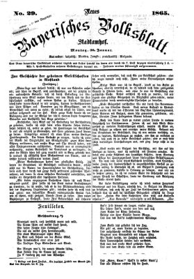 Neues bayerisches Volksblatt Montag 30. Januar 1865