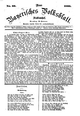 Neues bayerisches Volksblatt Dienstag 31. Januar 1865