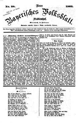 Neues bayerisches Volksblatt Mittwoch 8. Februar 1865