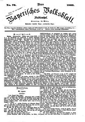 Neues bayerisches Volksblatt Sonntag 12. März 1865