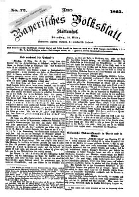 Neues bayerisches Volksblatt Dienstag 14. März 1865