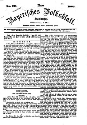 Neues bayerisches Volksblatt Donnerstag 4. Mai 1865