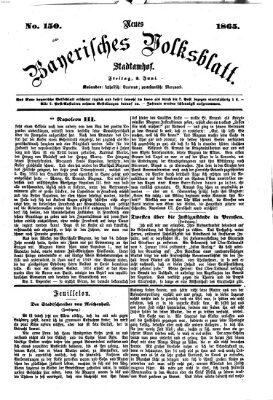 Neues bayerisches Volksblatt Freitag 2. Juni 1865