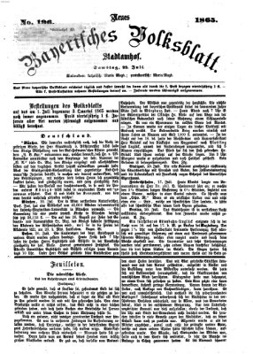 Neues bayerisches Volksblatt Samstag 22. Juli 1865