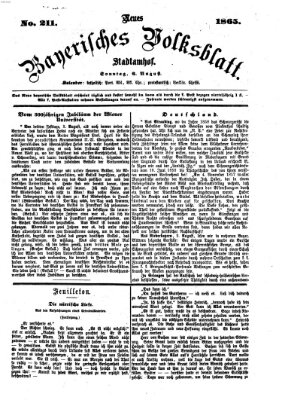 Neues bayerisches Volksblatt Sonntag 6. August 1865