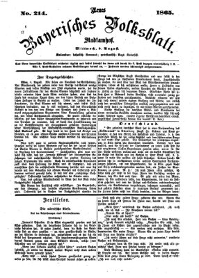 Neues bayerisches Volksblatt Mittwoch 9. August 1865