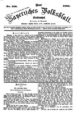 Neues bayerisches Volksblatt Freitag 11. August 1865