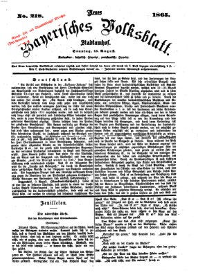 Neues bayerisches Volksblatt Sonntag 13. August 1865