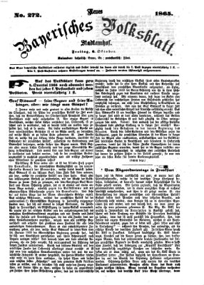 Neues bayerisches Volksblatt Freitag 6. Oktober 1865